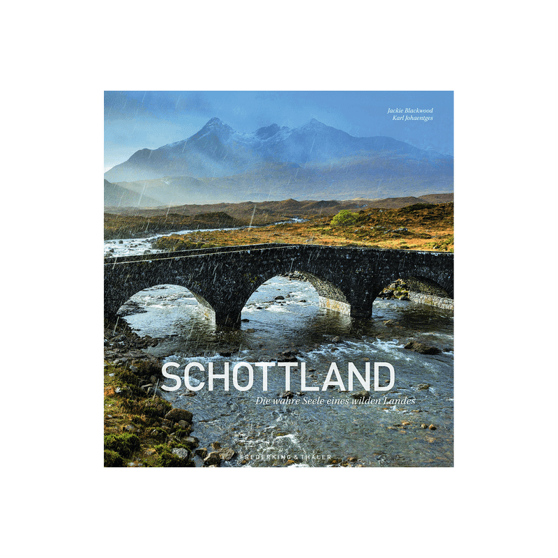 Schottland. Die wahre Seele eines wilden Landes.