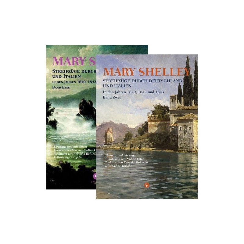 Set Mary Shelley. Streifzüge durch Deutschland. 2 Bände.