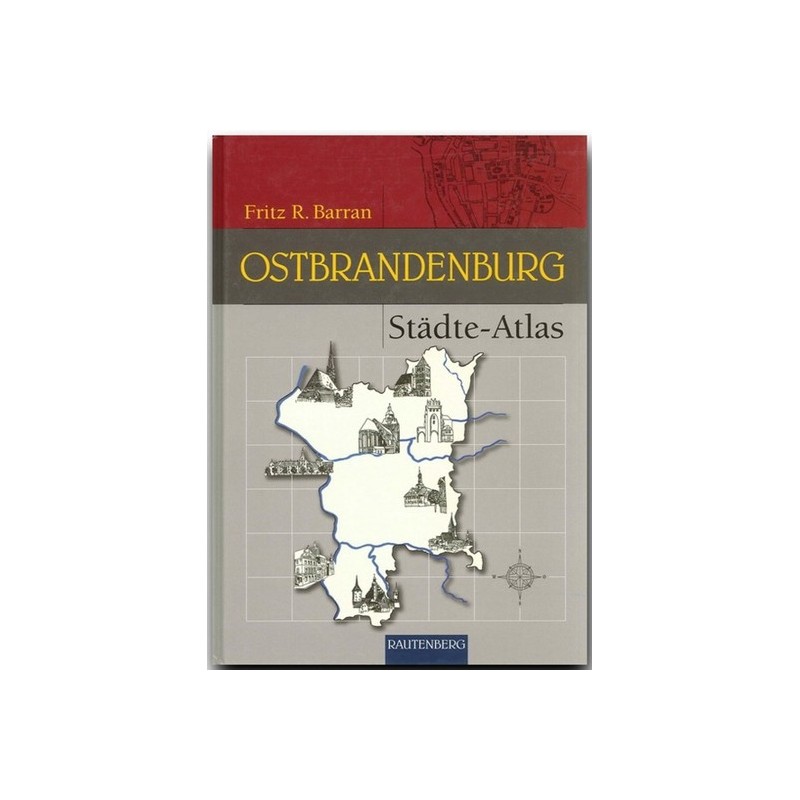 Städte-Atlas Ostbrandenburg.