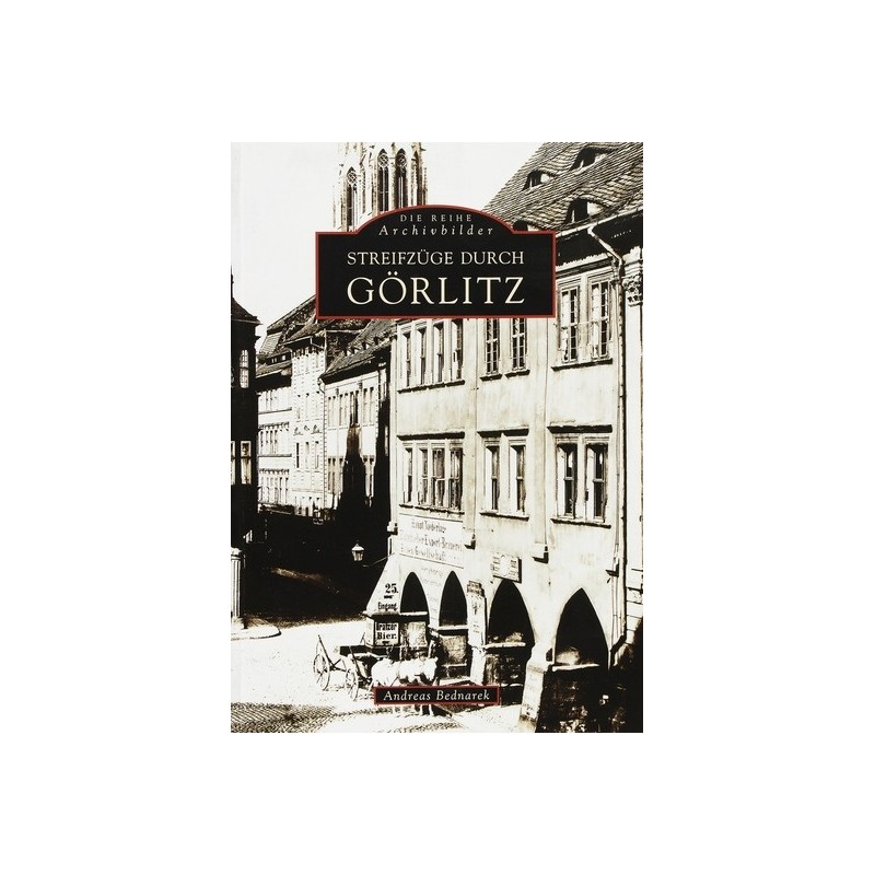 Streifzüge durch Görlitz.