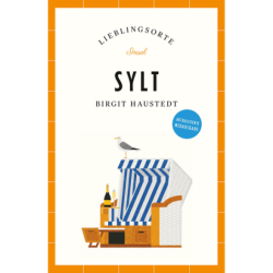 Sylt Reiseführer Lieblingsorte.