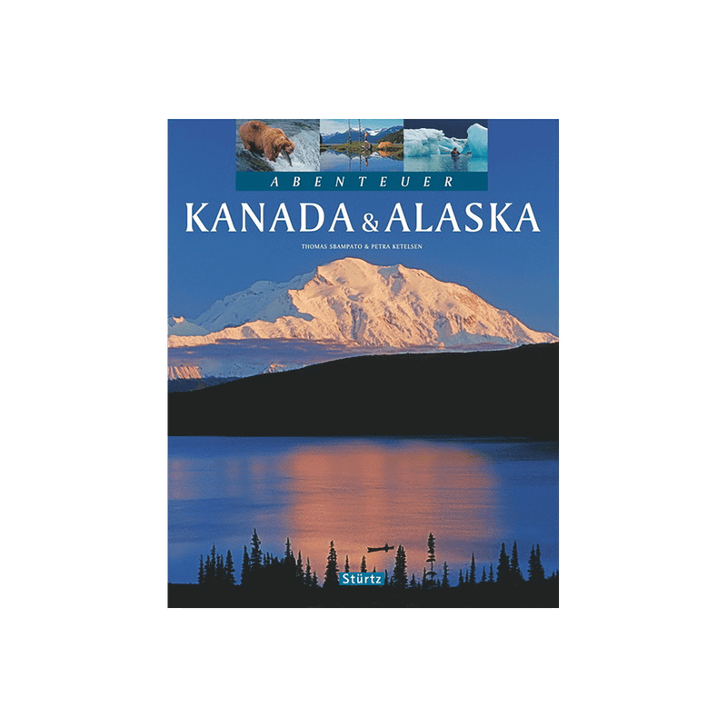 Abenteuer Kanada & Alaska.