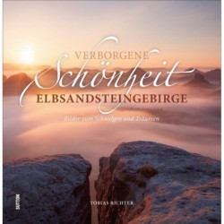 Verborgene Schönheit Elbsandsteingebirge.