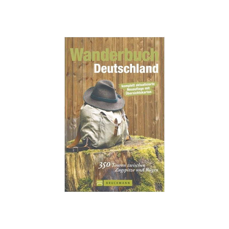 Wanderbuch Deutschland - 350 Touren zwischen Rügen und Zugspitze