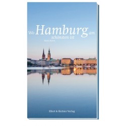 Wo Hamburg am schönsten ist