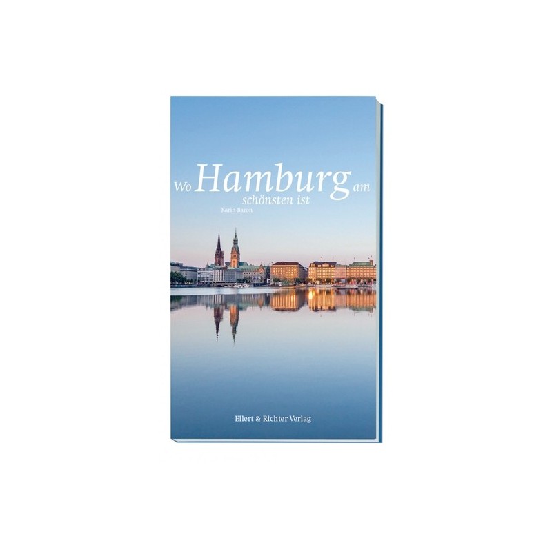 Wo Hamburg am schönsten ist