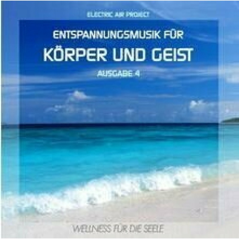 Wellness & Meditation I Entspannungsmusik für Körper und Geist